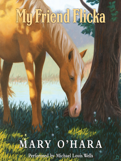 Title details for My Friend Flicka by Mary O'Hara - Available